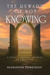 The Reward of Not Knowing