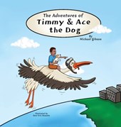 The Adventures of Timmy and Ace the Dog
