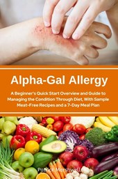 Alpha-Gal Allergy