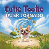 Cutie Tootie Tater Tornado