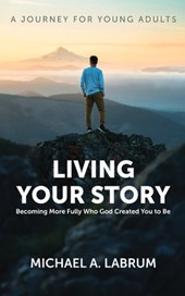Living Your Story