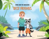 Ryan and the Raccoon: Best Friends