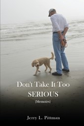 Don't Take It Too SERIOUS