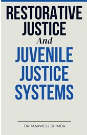 Restorative Justice and Juvenile Justice Systems