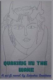 Quaking in the Wake
