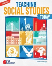 Teaching Social Studies Today, Third Edition