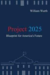 Project 2025: Blueprint for America's Future