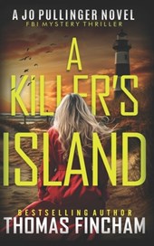 A Killer's Island: FBI Mystery Thriller