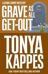 Grave As All Get-Out