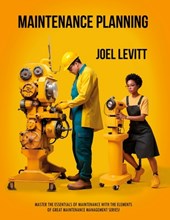 Maintenance Planning: Cuts Waste, and Frustration