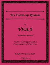My Warm-Up Routine For Viola: Intermediate-Advanced