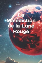 La Malédiction de la Lune Rouge