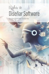 El Arte de Diseñar Software