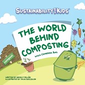 The World Behind Composting, with Compost Ben