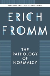 Pathology of Normalcy