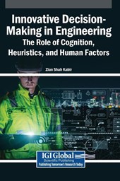 Innovative Decision-Making in Engineering