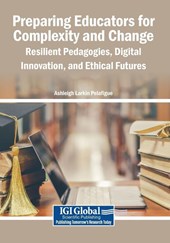 Preparing Educators for Complexity and Change