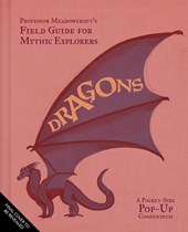 Professor Meadowcroft's Field Guide to Dragons