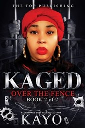 Kaged 2: Over The Fence