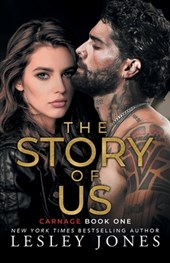 The Story of Us: Carnage Book One