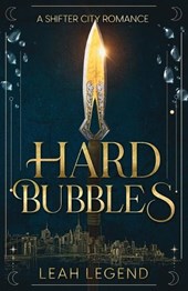 Hard Bubbles: A Shifter City Romance - Discreet Cover