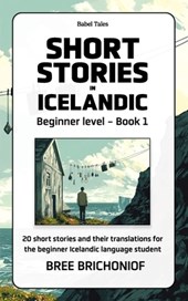 Short Stories in Icelandic: Beginner level - Book 1