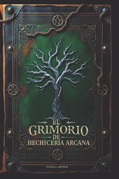 G. Arthur, D: Grimorio de Hechicería Arcana