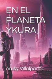 En El Planeta Ykura