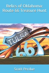 Relics of Oklahoma: Route 66 Treasure Hunt