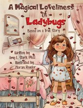 A Magical Loveliness of Ladybugs