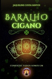 Baralho Cigano: Guia prático para interpretação