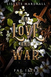 In Love and War: A Sapphic Fantasy Romance