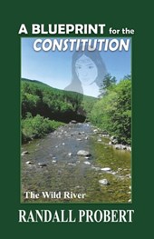A Blueprint for the Constitution