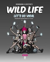Wild Life - Let's Go Viral