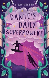Dante's Daily Superpowers