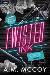 Twisted Ink: A Why Choose Romance