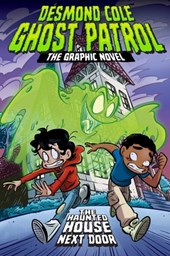 The Haunted House Next Door the Graphic Novel