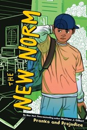 Pranks and Prejudice