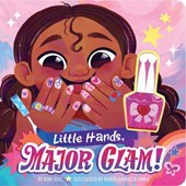 Little Hands, Major Glam!