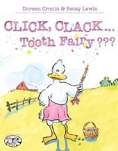 Click, Clack . . . Tooth Fairy