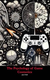 The Psychology of Game Cosmetics
