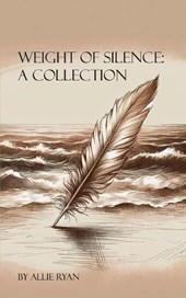 Weight of Silence