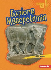 Explore Mesopotamia