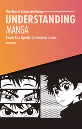 Understanding Manga: From Fox Spirits to Fashion Icons