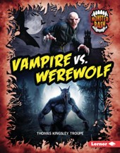 Vampire vs. Werewolf: A Legendary Smackdown