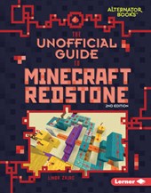 The Unofficial Guide to Minecraft Redstone, 2nd Edition
