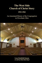 The West Side Church of Christ Story