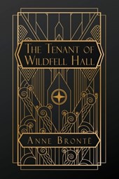 Brontë, A: Tenant of Wildfell Hall