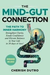 The Mind-Gut Connection
