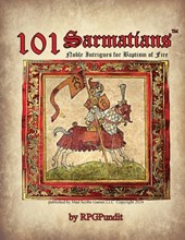 Rpgpundit, T: 101 Sarmatians - Noble Intrigues for Baptism o